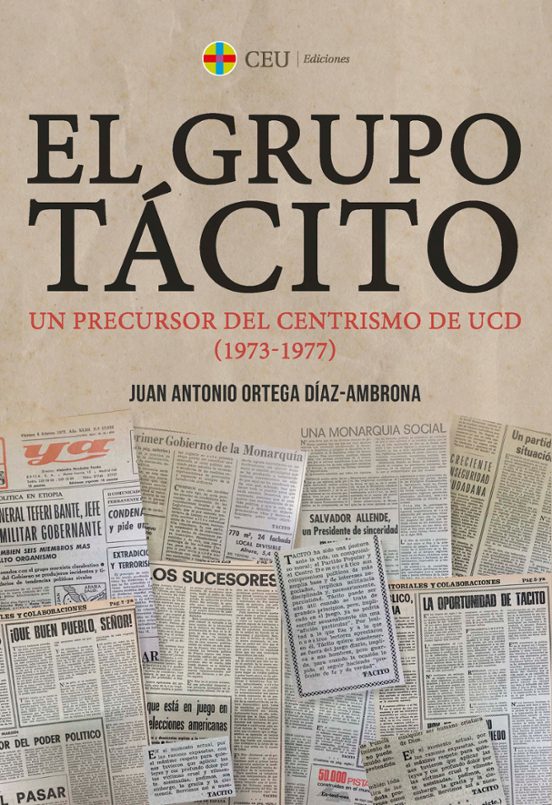 Grupo Tácito. Un Precursor Del Centrismo De Ucd