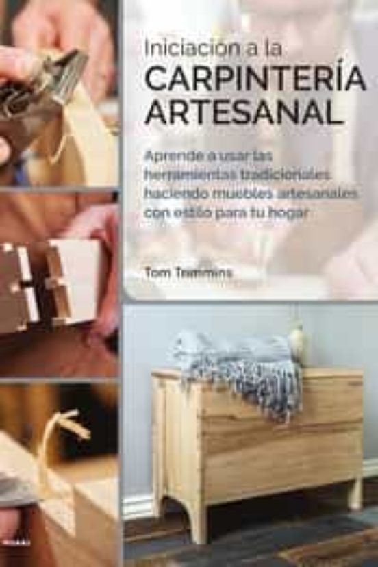 Iniciación A La Carpintería Artesanal