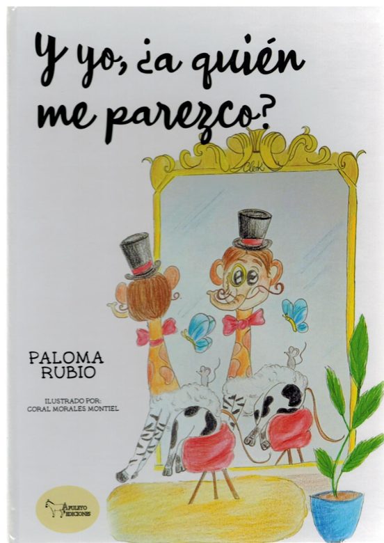 Y Yo ¿a Quien Me Parezco?