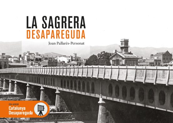 La Sagrera Desapareguda