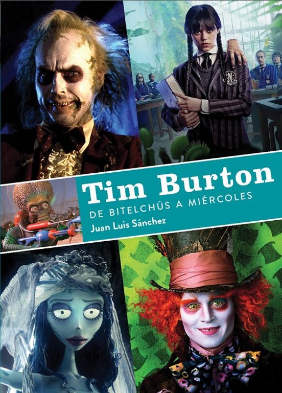 Tim Burton. De Bitelchus A Miercoles