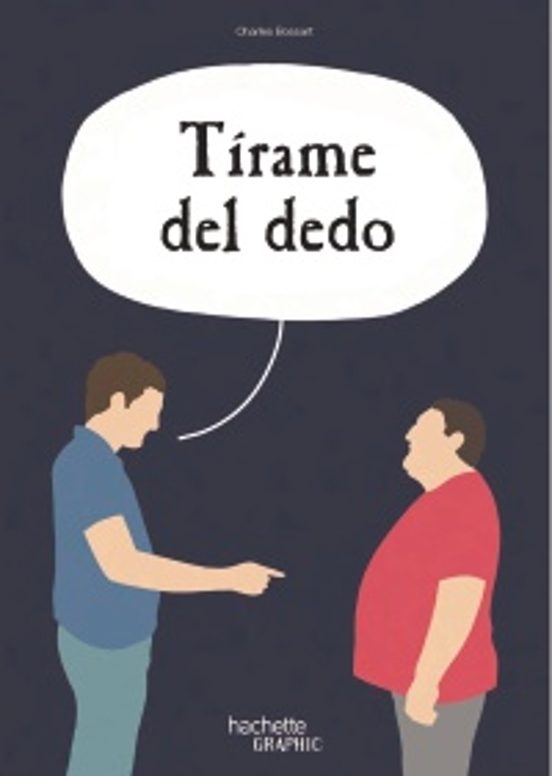 Tírame Del Dedo