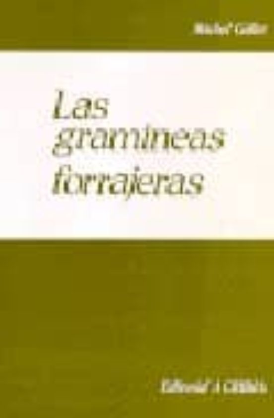 Las Gramíneas Forrajeras