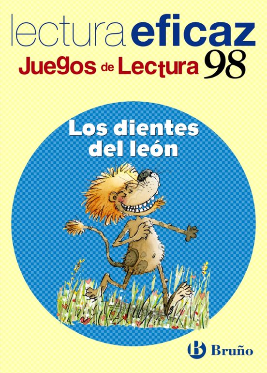 Los Dientes Del Leon Educacion Primaria 1 Ciclo: Juego De Lectu Ra. Cu