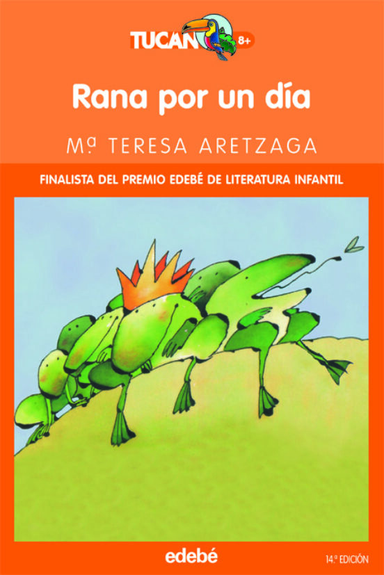 Rana Por Un Dia