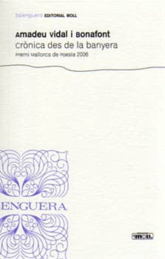 Crònica Des De La Banyera
