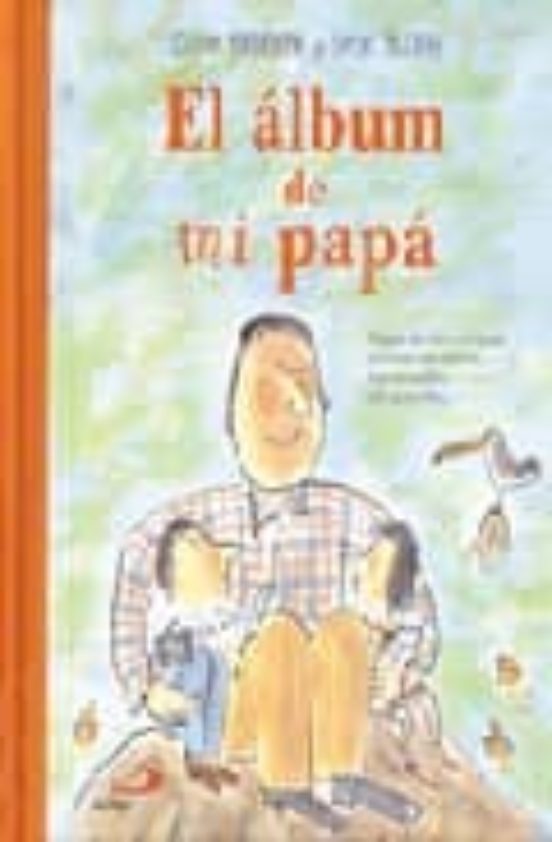 El Album De Mi Papa