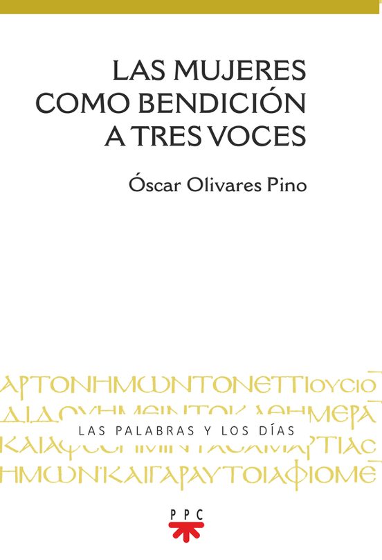 Las Mujeres Como Bendición A Tres Voces