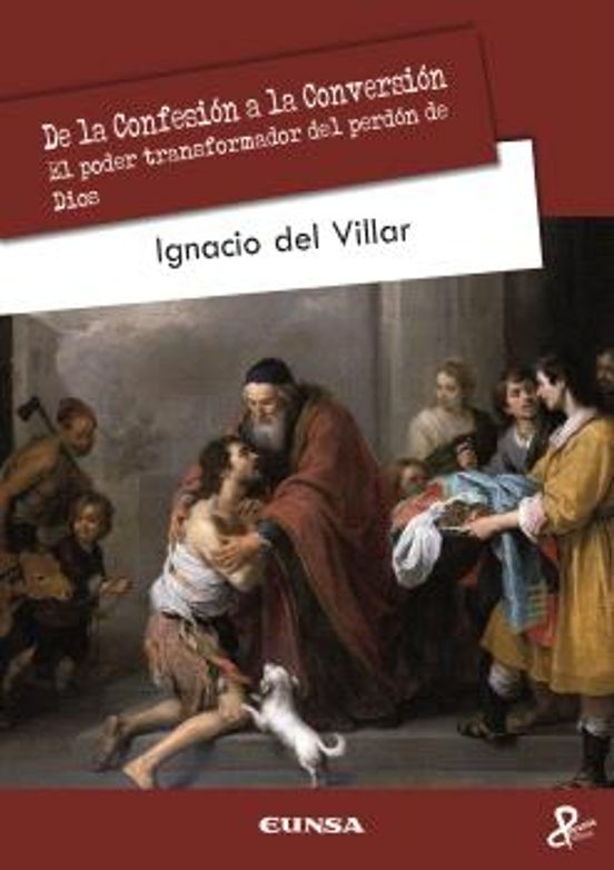 De La Confesión A La Conversión