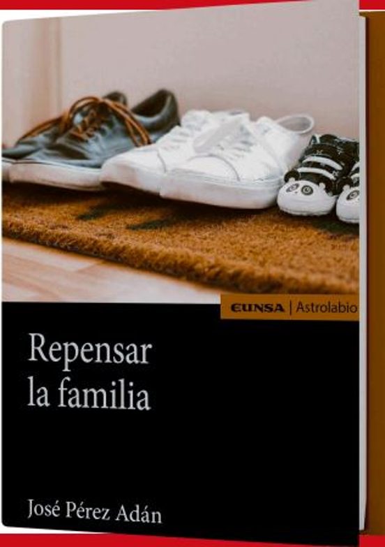 Repensar La Familia