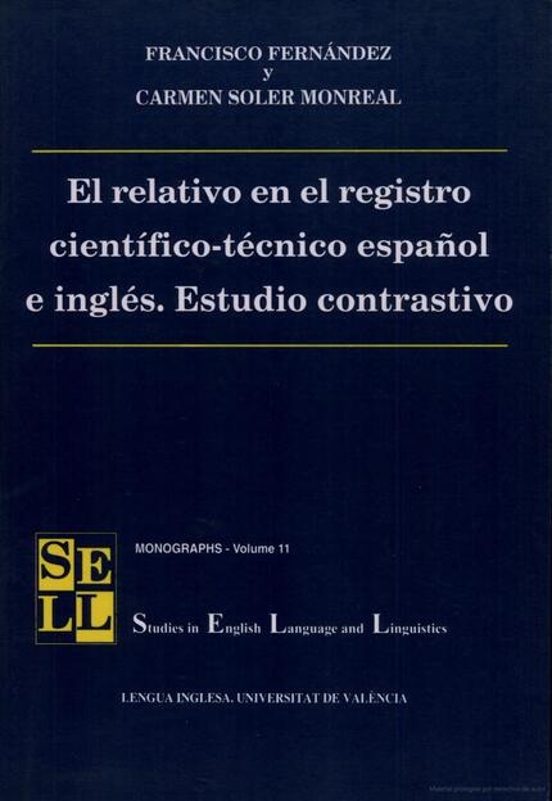 El Relativo En El Registro Científico-técnico Español E Inglés. Estudio Contrastivo