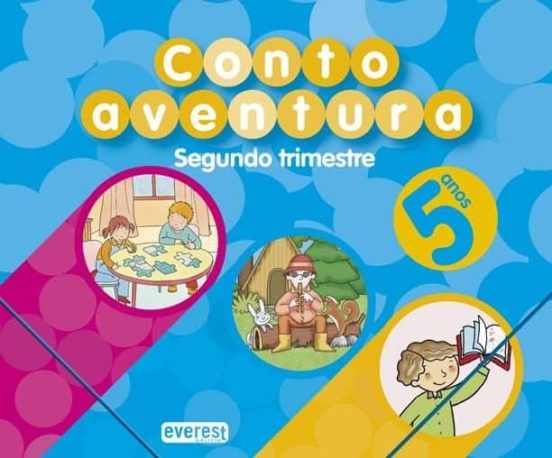 Contoaventura. 5 Anos. Segundo Trimestre