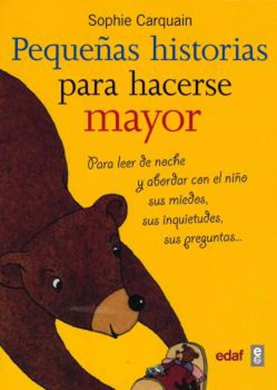Pequeñas Historias Para Hacerse Mayor: Para Leer De Noche Y Abord Ar C