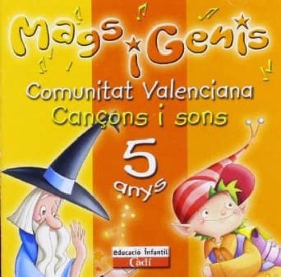 Mags I Genis 5 Anys. Cd Cançons I Sons. : Educac