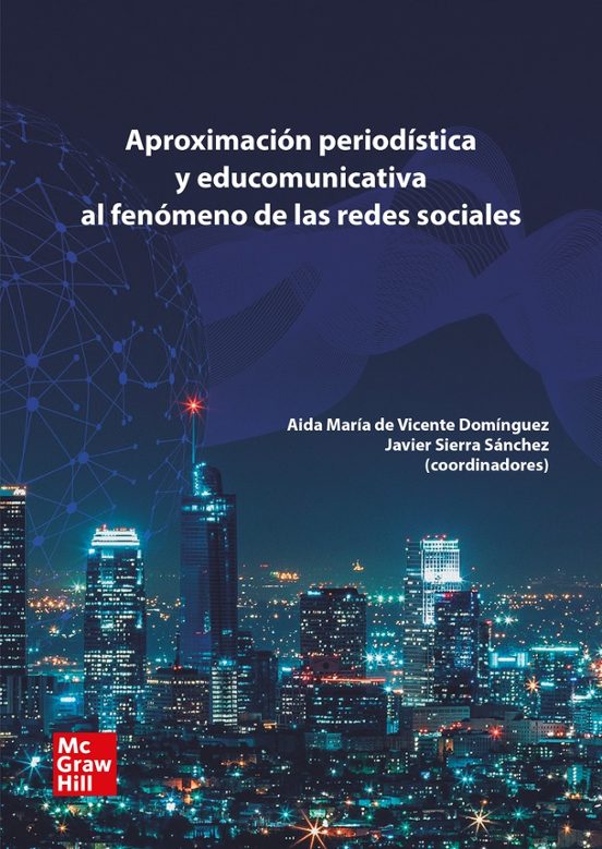 Aproximacion Periodistica Y Educomunicativa Al Fenomeno De Las Rrss