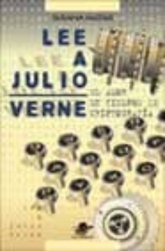 Lee A Julio Verne: El Amor En Tiempos De Criptografia
