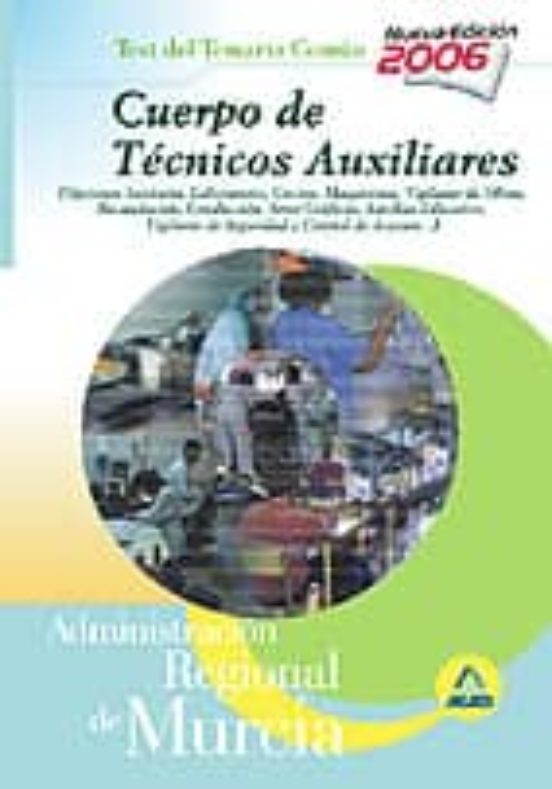 Cuerpo De Tecnicos Auxiliares De La Administracion Regional De Mu Rcia