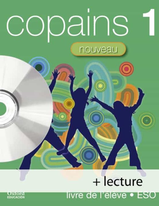 Copains Nouveau 1º ESO la/ Lect + Cd Audio