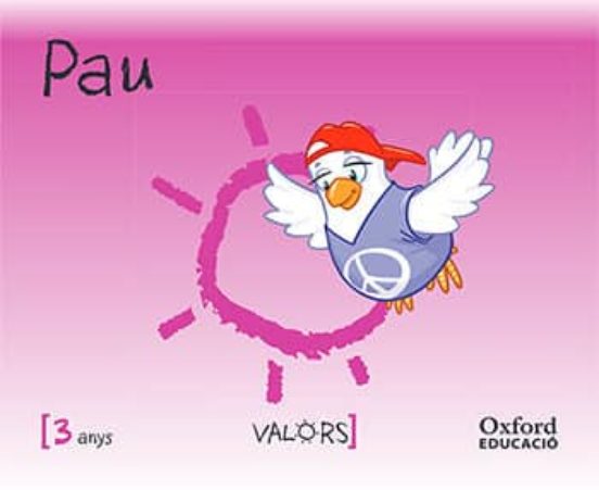 Infantil 3 Años Ed. Valores Ed. Paz Valecia 2014