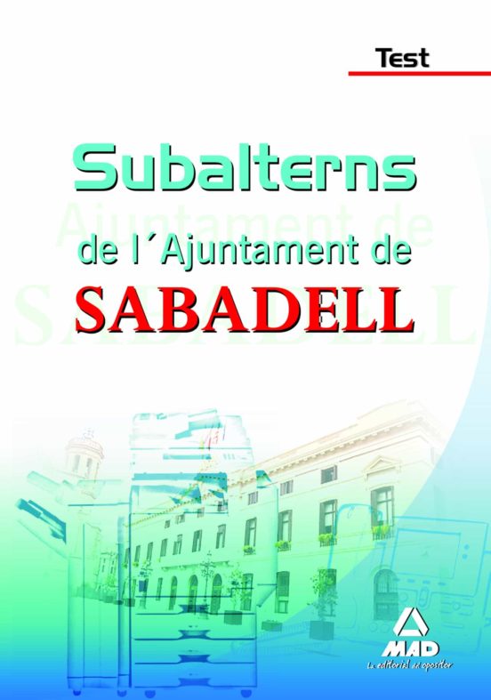 Subalterns De L Ajuntament De Sabadell. Test