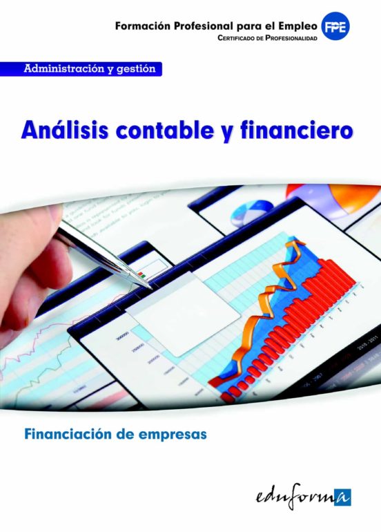 Analisis Contable Y Financiero. Familia Profesional Administracio N Y