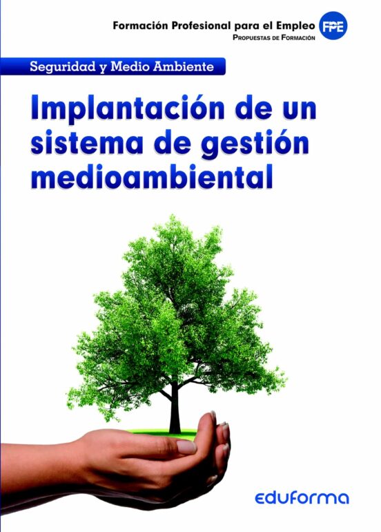 Implantación De Un Sistema De Gestión Medioambiental