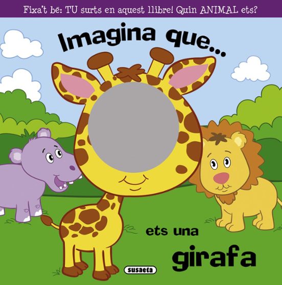 Imagina Que Ets Una Jirafa
