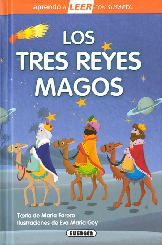 Los Tres Reyes Magos. Aprendo A Leer 4-6 Años. Mayúsculas Con Alguna Letra En Cursiva