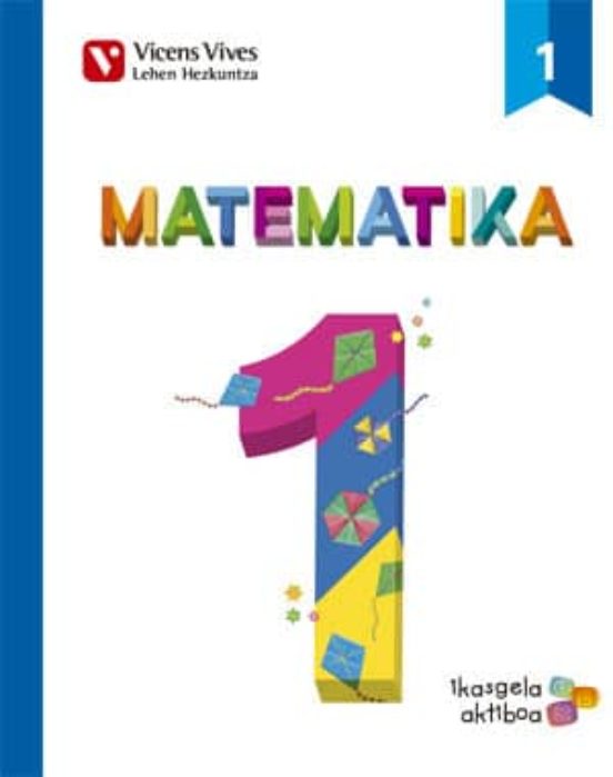 Matematika 1. Liburua 1 2 Eta 3 1º Educacion Primar