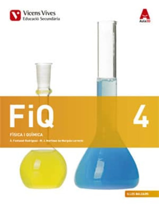 Fiq 4. Física i Química. Illes Balears 4º ESO Fisica y Quimi