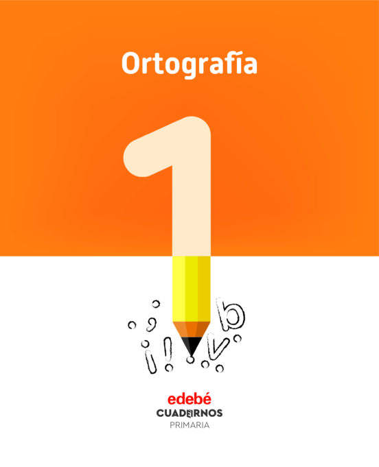 Ortografia Cuadernno 1