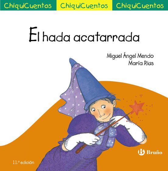 Chiquicuentos 6 :el Hada Acatarrada