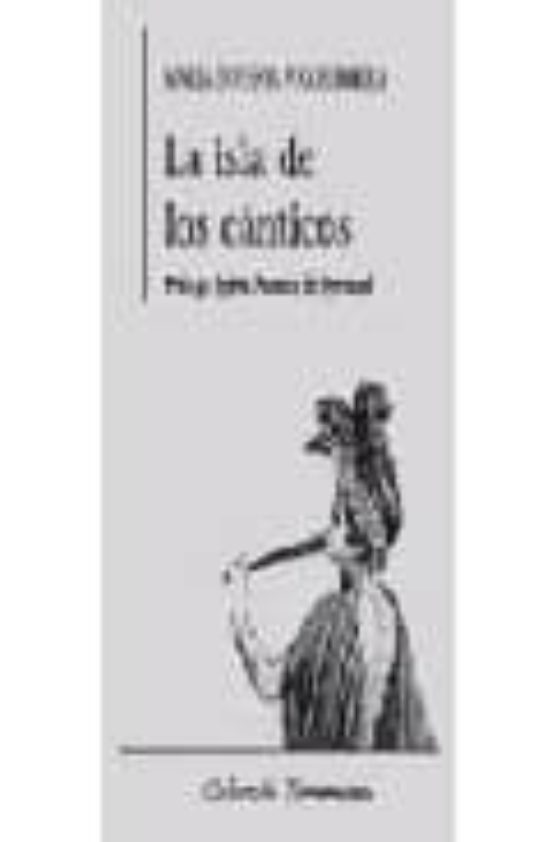 La Isla De Los Cánticos