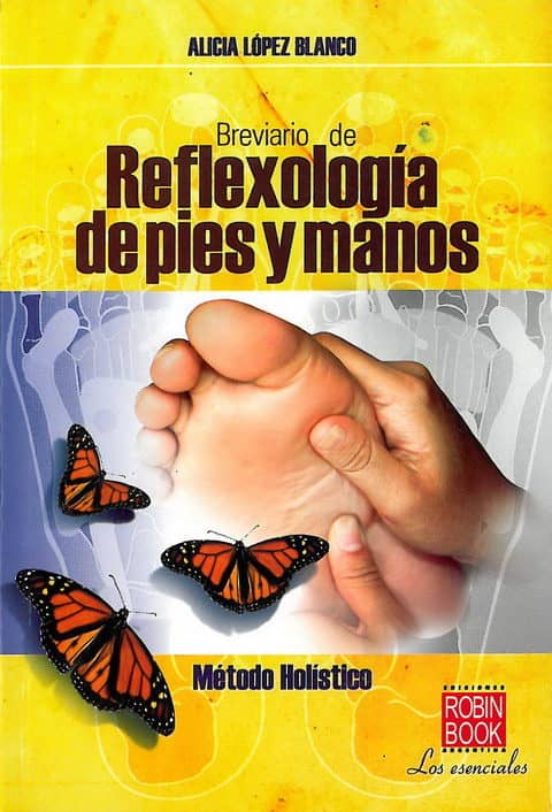 Breviario De Reflexología De Pies Y Manos