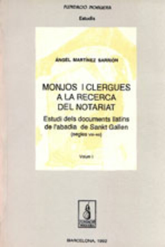 Monjos I Clergues A La Recerca Del Notariat