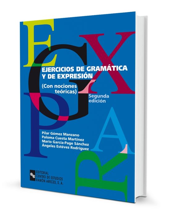 Ejercicios De Gramática Y De Expresión