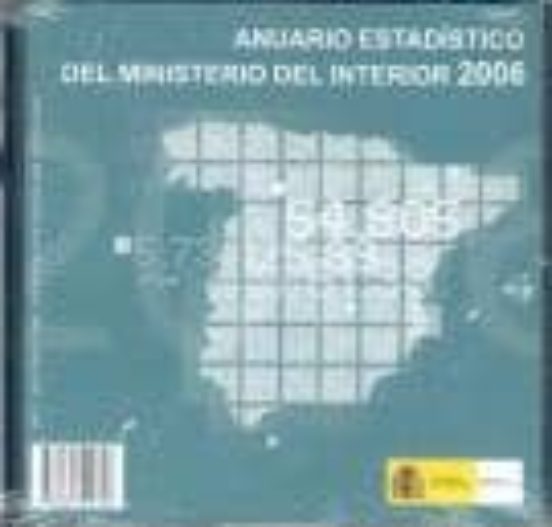 Anuario Estadistico Del Ministerio Del Interior 2006 Cd Rom