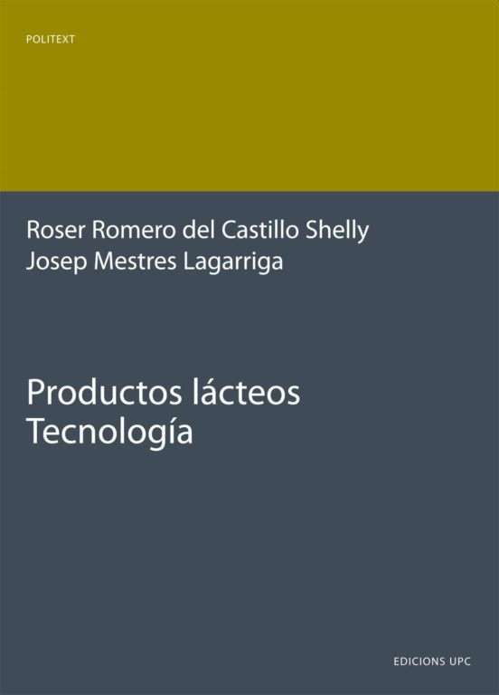 Productos Lácteos. Tecnología
