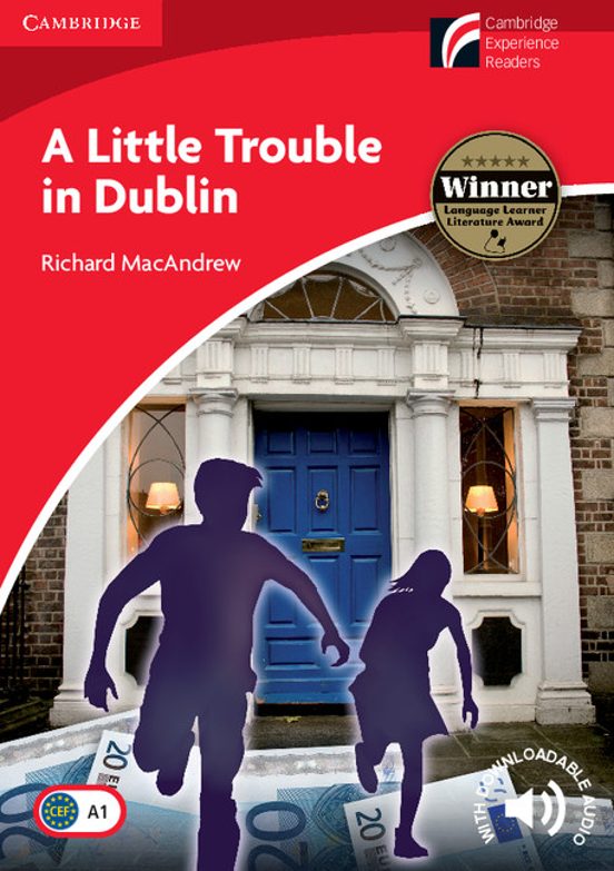 Little Trouble in Dublin Level 1 Beginner/elementary