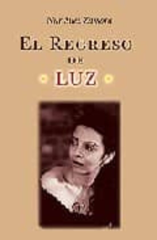 El Regreso De Luz