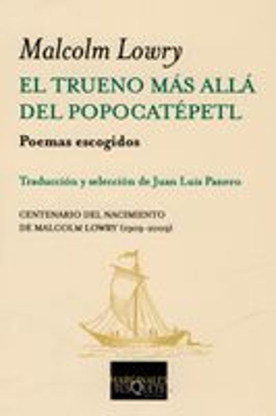 El Trueno Mas Alla Del Popocatepetl: Poemas Escogidos