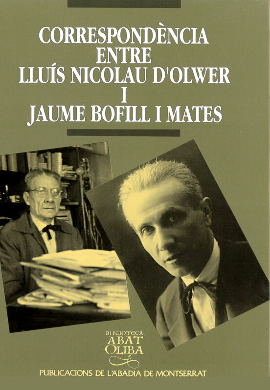 Correspondencia entre Lluis Nicolau Doliwer i Jaume Bofill i Mat Es