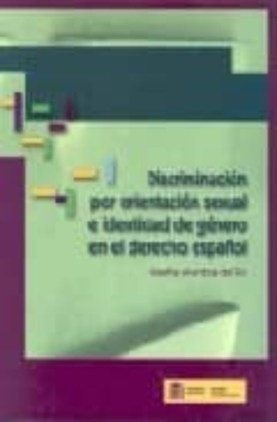 Discriminacion Por Orientacion Sexual E Identidad De Genero En El Dere