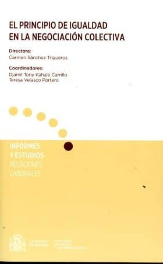 El Principio De Igualdad En La Negociación Colectiva