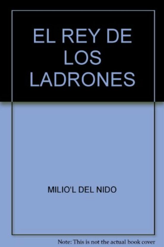 El Rei de los Lladrones