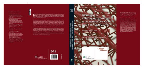 Supuestos De Responsabilidad Civil De Los Artículos 1903 A 1910 Del Código Civil
