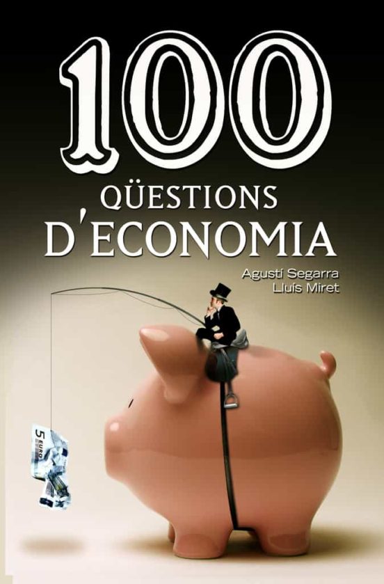 100 Qüestions D'economia