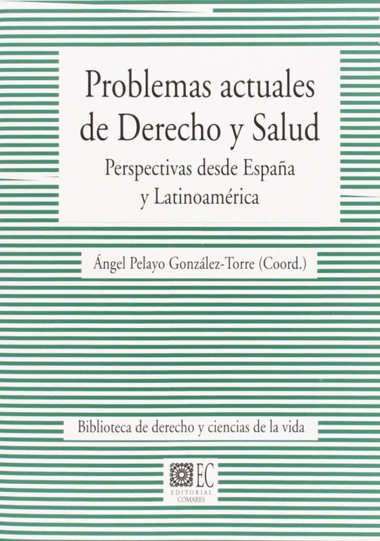 Problemas Actuales De Derecho Y Salud