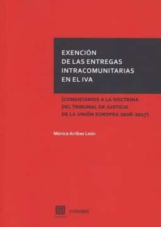Exención De Las Entregas Intracomunitarias En El IVA