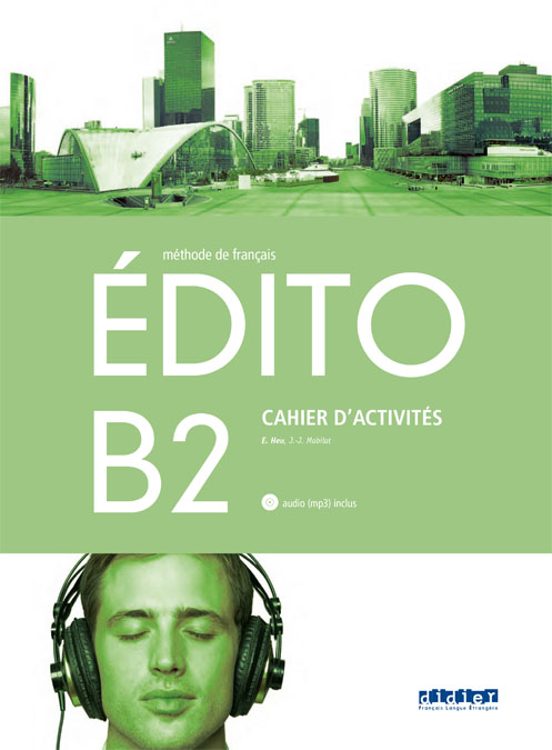 Edito B2 Exercices + Cd 1º Bachillerato